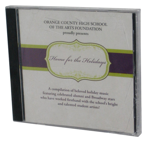 Orange County High School of The Arts Foundation Home For The Holidays Music CD - (Jewel Case Cracked)