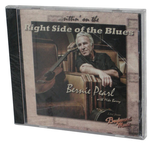 Bernie Pearl Sittin On The Right Side of The Blues Music Audio CD - (Cracked Jewel Case)
