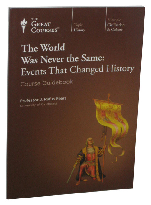 The Great Courses World Was Never Same Events Changed History Guide Book