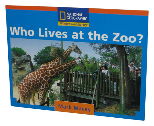 National Geographic Windows On Literacy (2007) Who Lives At The Zoo? Paperback Book