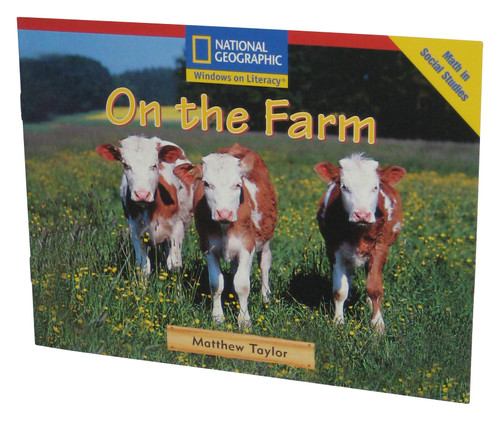 National Geographic Windows On Literacy (2007) On The Farm Paperback Book