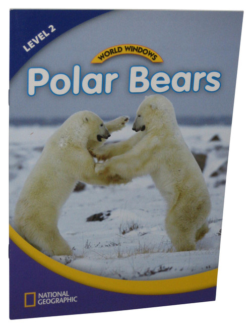 National Geographic World Windows Level 2 Polar Bears Paperback Book