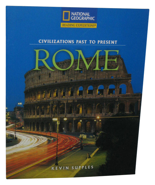National Geographic Civilizations Past To Present Rome (2007) Paperback Book