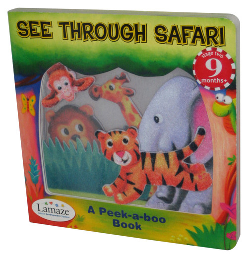 Lamaze See Through Safari A Peek-A-Boo (2006) RC2 Brands Hardcover Book