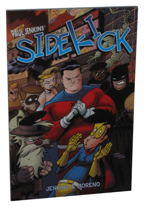 Paul Jenkins Sidekick Volume 1 (2007) Image Comics Paperback Book