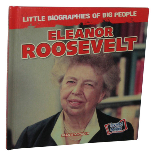 Eleanor Roosevelt (2018) Library Binding Hardcover Book - (Little Biographies of Big People)