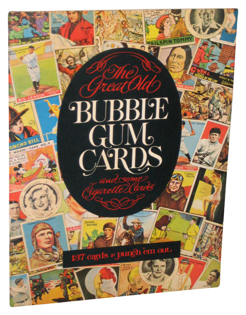 The Great Old Bubble Gum Cards and Some Cigarette Cards Paperback Book - (137 Puch 'Em Out Cards)