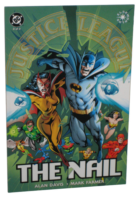 DC Comics Justice League of America (1998) The Nail Vol. 3 Paperback Book