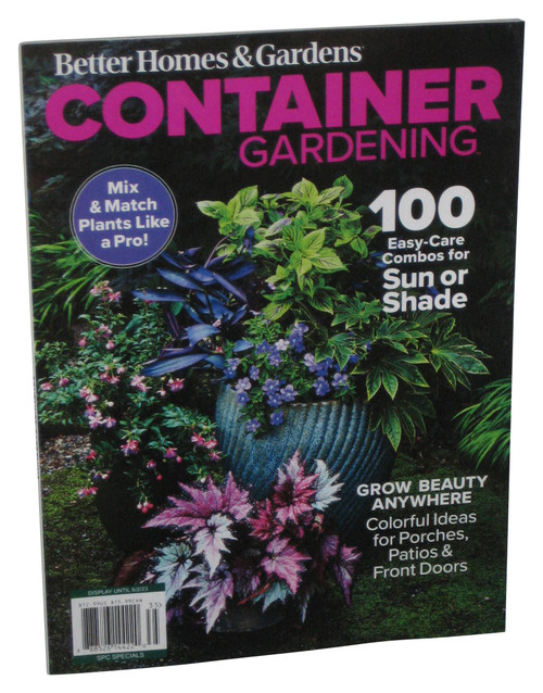 Better Homes & Gardens Container Gardening Mix & Match Plants Like A Pro 2023 Magazine Book