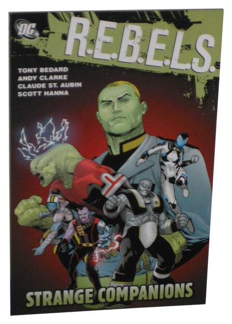 DC Comics Rebels Strange Companions (2010) Paperback Book
