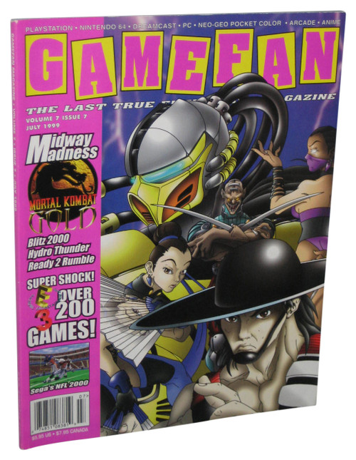 GameFan Vol. 7 Issue 7 July 1999 Magazine Book - (Mortal Kombat Gold Cover)