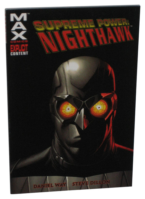 Marvel Max Comics Supreme Power Nighthawk (2006) Paperback Book