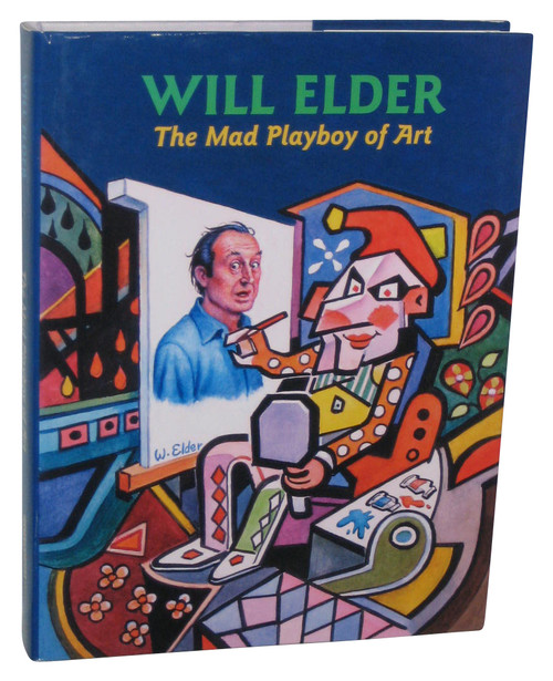 Will Elder The Mad Playboy of Art (2004) Hardcover Book