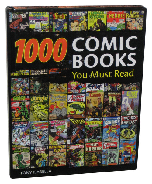 1,000 Comic Books You Must Read (2009) Hardcover Book