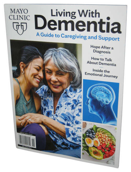 Mayo Clinic Living With Dementia (2025) Guide To Caregiving and Support Magazine Book
