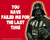 Star Wars Darth Vader You've Failed Me Sticker S-SW-0024