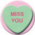 Valentine Heart Candy Miss You Button 81707
