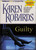 Karen Robards Guilty Audio CD Book Abridged