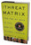 The Threat Matrix: The FBI at War in the Age of Global Terror Hardcover Book