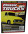 Classic Trucks Totund Road Warriors March 2001 Magazine Book