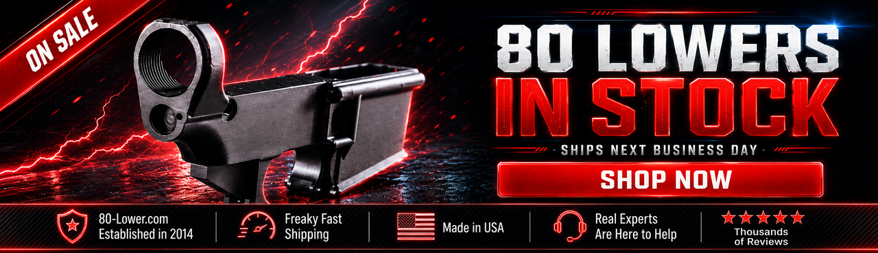 80 Lowers in Stock