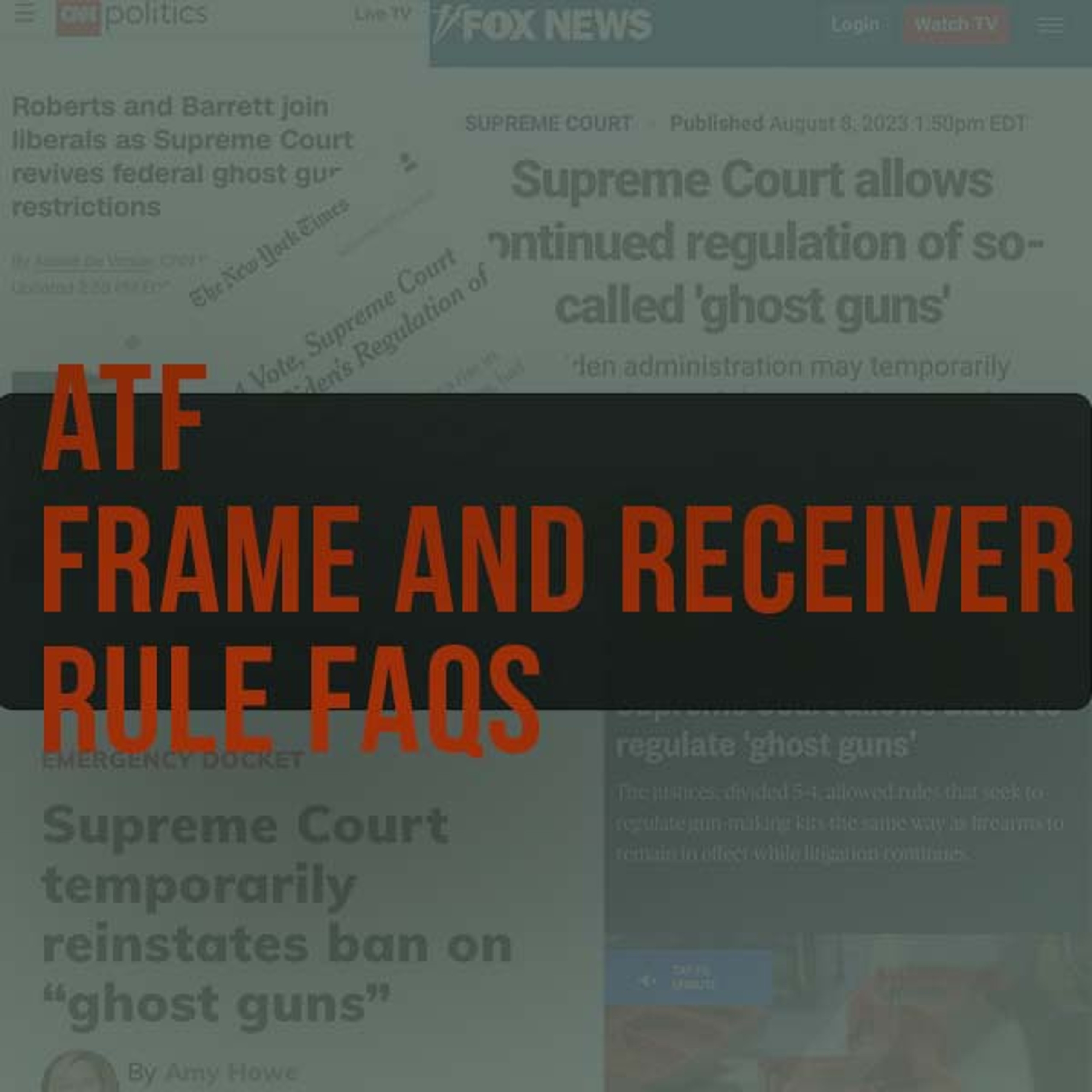 FAQ's Regarding the August 8 Supreme Court Ruling on the Frame and