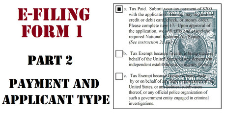 E-Filing ATF Form 1, Part 2: Payment & Applicant Info