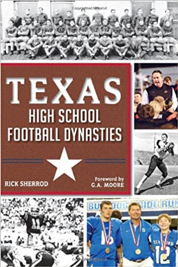 Texas High School Football Dynasties-Book