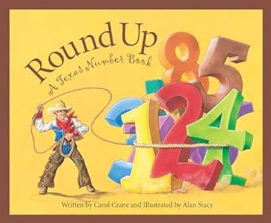 Round Up: A Texas Counting Book (9781585361335)