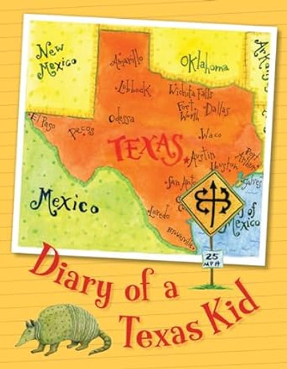 Diary of a Texas Kid: Activity & Journal Book (9781585366088) 