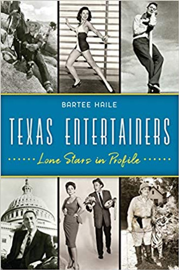 Texas Entertainers-Lone Stars in Profile-Book