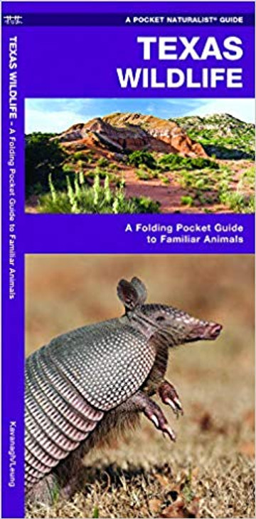 Texas Wildlife: A Folding Pocket Guide to Familiar Animals (9781583552544)