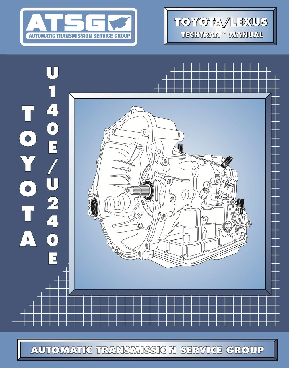 U140 U240 Transmission Technical Repair Manual