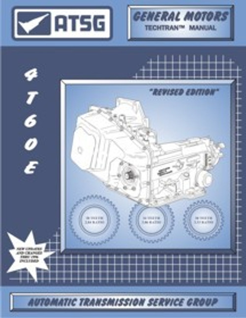 4T60E ATSG Tech Service Rebuild Manual