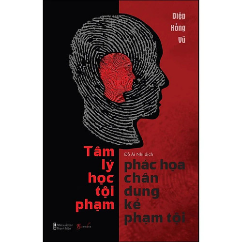 [In-store] Tâm Lý Học - Phác Họa Chân Dung Kẻ Phạm Tội