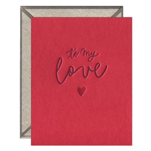 To My Love Card