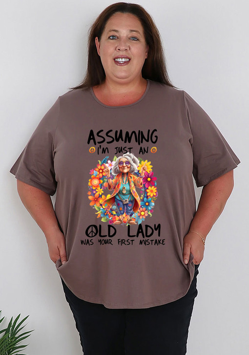 Plus Size Assuming I am an old lady Taupe Round Neck Tee