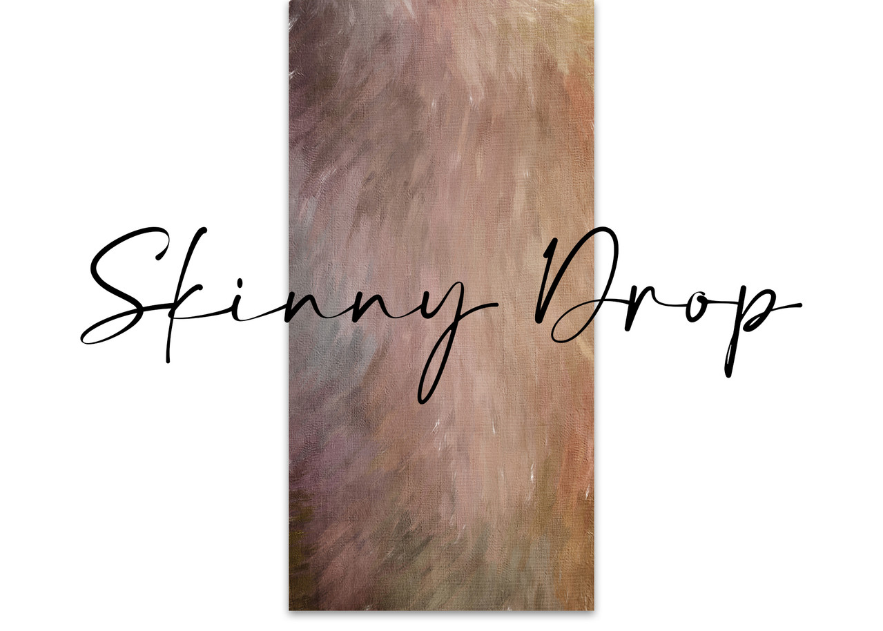 Skinny Drop - Mother Nature