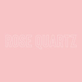 Rose Quartz