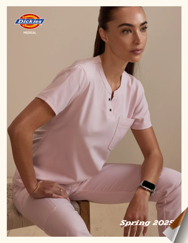 Spring 25 Dickies Catalog Medical Uniforms
