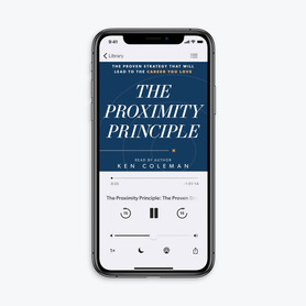An image of The Proximity Principle audiobook by Ken Coleman displayed on a phone 