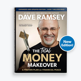 The Total Money Makeover by Dave Ramsey Expanded and Updated Edition - Book Cover Front with "New Edition!" Call-out