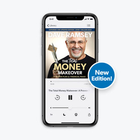 The Total Money Makeover: Expanded and Updated Edition by Dave Ramsey -  Audiobook with "New Edition!" Call-out