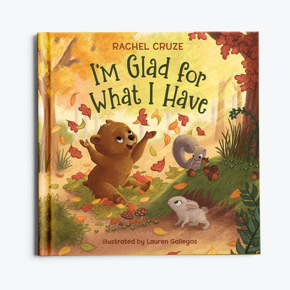 New! I’m Glad For What I Have by Rachel Cruze