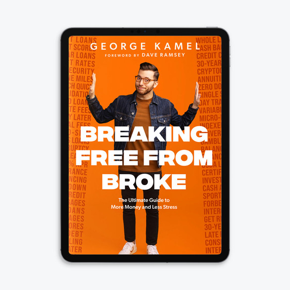 New! Breaking Free From Broke (E-Book)