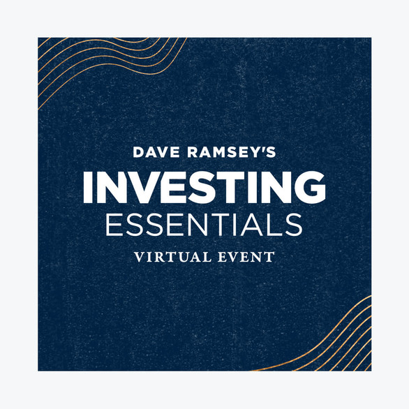 Dave Ramsey's Investing Essentials Virtual Event
