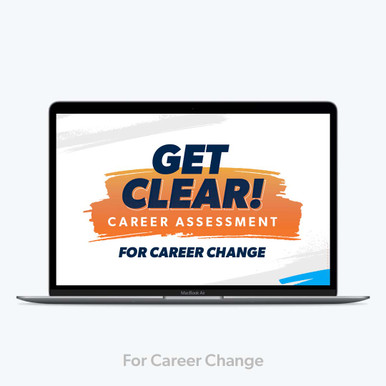 Get Clear Career Assessment - For Career Change
