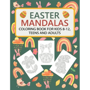 Easter Mandalas Coloring Book for Kids, Teens and Adults - Paperback H871-10929792876817