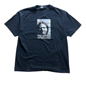 Native American "You're on Indian land" T-shirt 