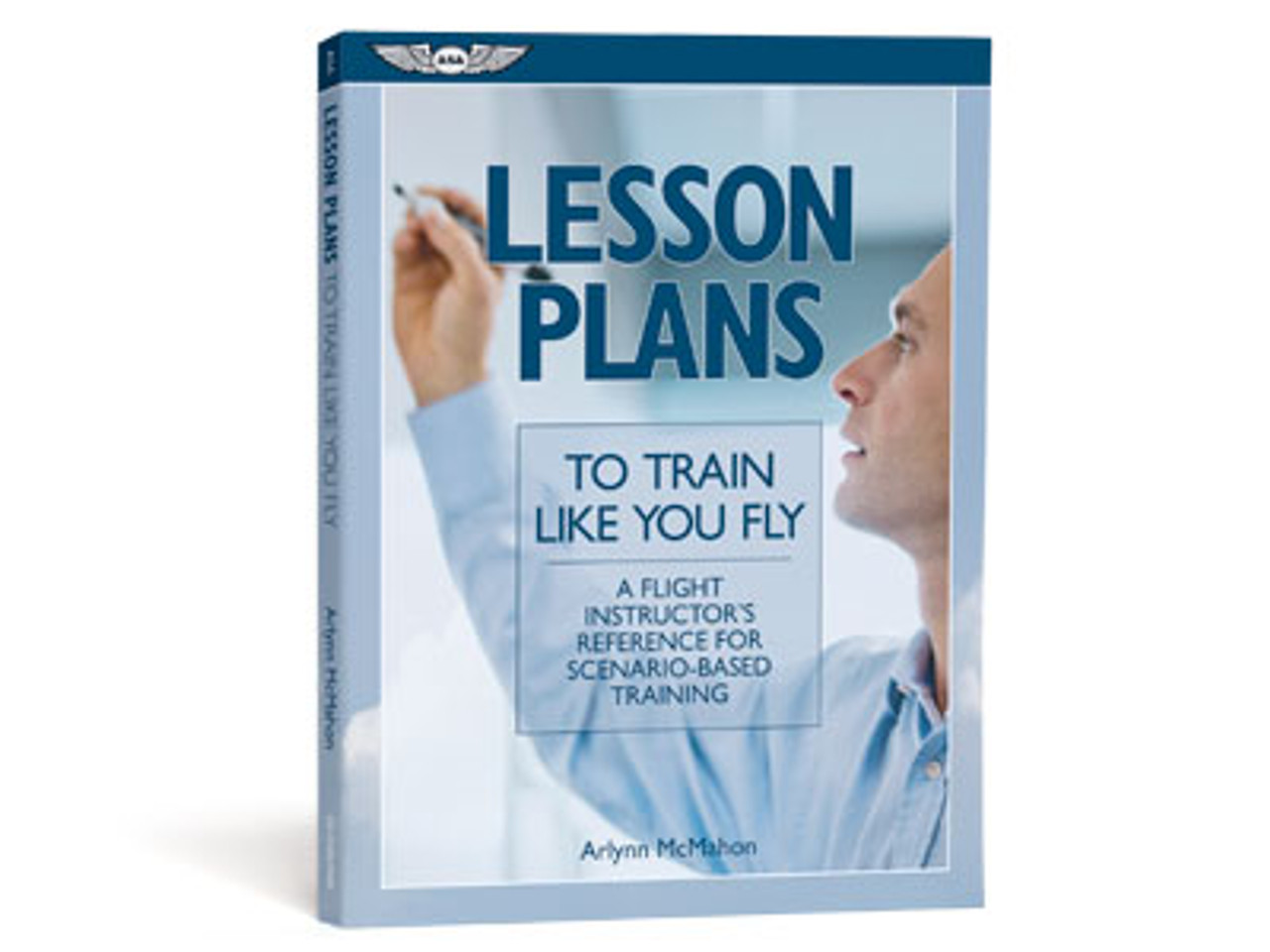 ASA Lesson Plans to Train Like You Fly